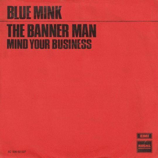 Coverafbeelding The Banner Man - Blue Mink