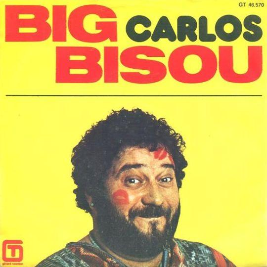 Coverafbeelding Big Bisou - Carlos ((Fra))