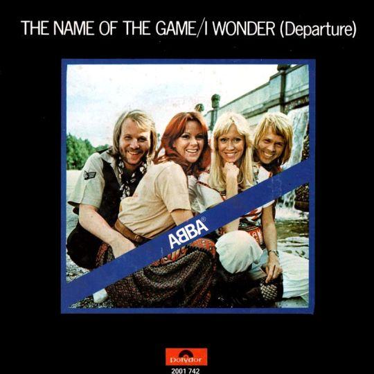 Coverafbeelding The Name Of The Game - Abba