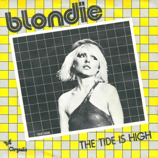Coverafbeelding The Tide Is High - Blondie