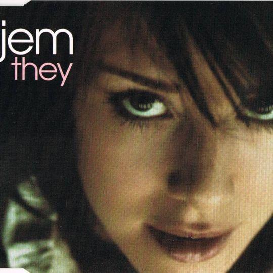 Jem - They