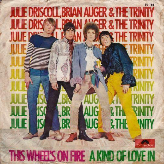 Coverafbeelding This Wheel's On Fire - Julie Driscoll, Brian Auger & The Trinity