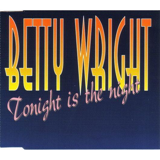 Coverafbeelding Tonight Is The Night - Betty Wright
