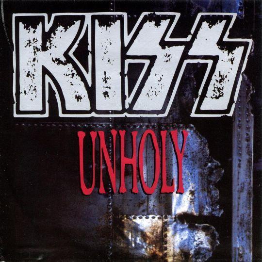 Coverafbeelding Kiss - Unholy/ God Gave Rock 'n' Roll To You II