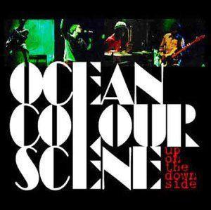 Ocean Colour Scene - Up On The Down Side