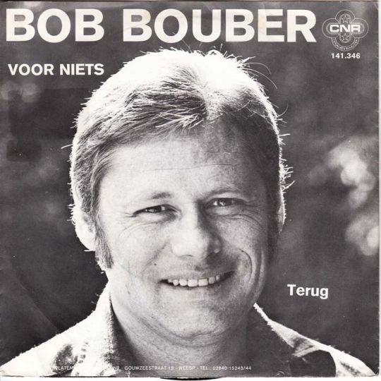 Bob Bouber - Voor Niets