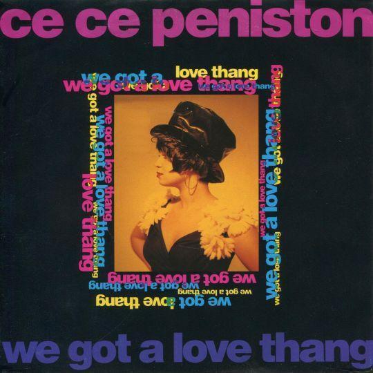Coverafbeelding We Got A Love Thang - Ce Ce Peniston