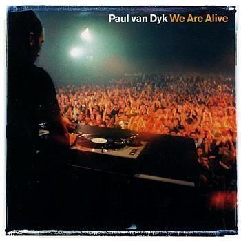 Coverafbeelding Paul Van Dyk - We Are Alive