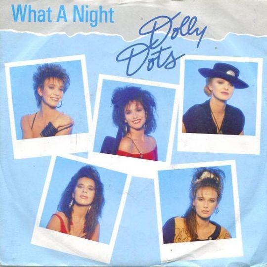 Coverafbeelding Dolly Dots - What A Night