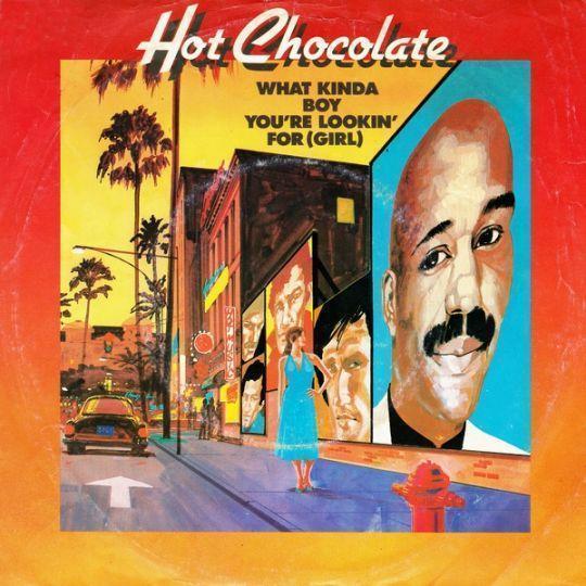 Coverafbeelding Hot Chocolate - What Kinda Boy You're Lookin' For (Girl)