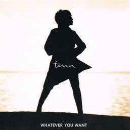 Coverafbeelding Tina Turner - Whatever You Want