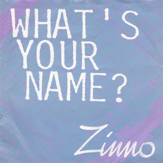Coverafbeelding Zinno - What's Your Name?