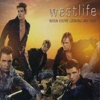 Coverafbeelding When You're Looking Like That - Westlife