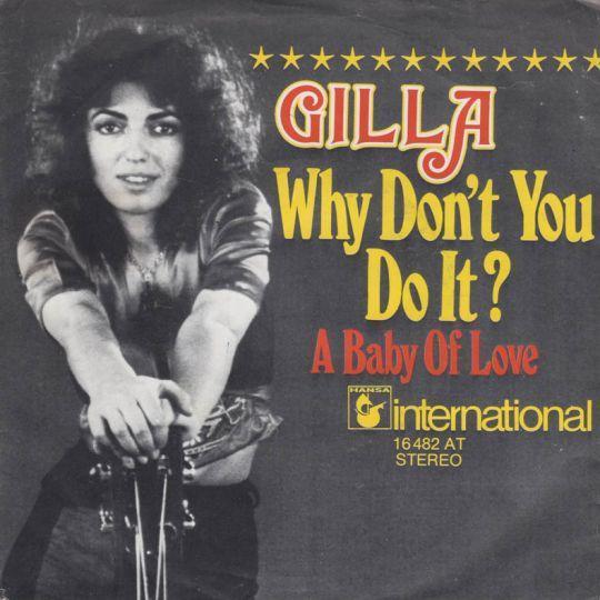 Coverafbeelding Gilla - Why Don't You Do It?