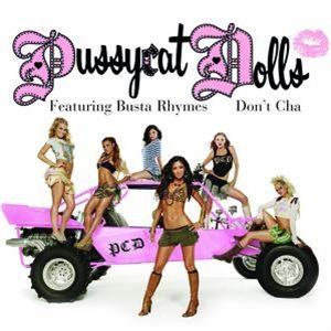 Coverafbeelding Don't Cha - Pussycat Dolls Featuring Busta Rhymes