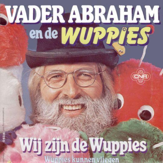 Coverafbeelding Vader Abraham en De Wuppies - Wij Zijn De Wuppies