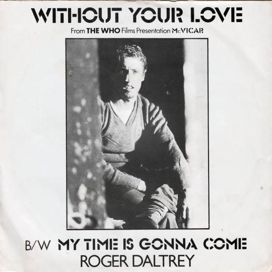 Coverafbeelding Roger Daltrey - Without Your Love