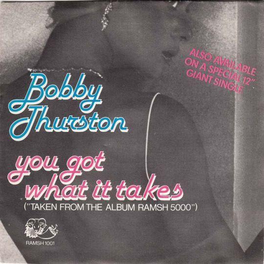 Coverafbeelding Bobby Thurston - You Got What It Takes