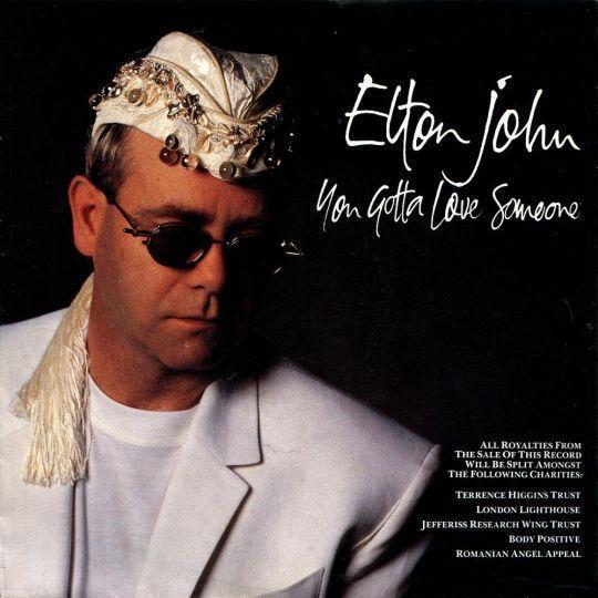 Coverafbeelding You Gotta Love Someone - Elton John