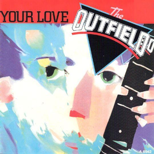 Coverafbeelding The Outfield - Your Love