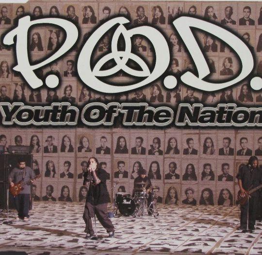 Coverafbeelding Youth Of The Nation - P.o.d.