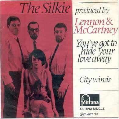 Coverafbeelding The Silkie - You've Got To Hide Your Love Away