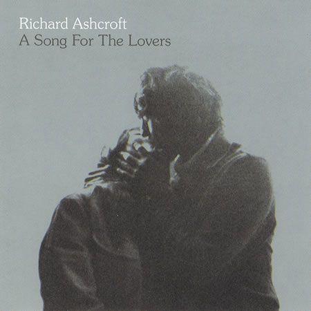 Coverafbeelding Richard Ashcroft - A Song For The Lovers