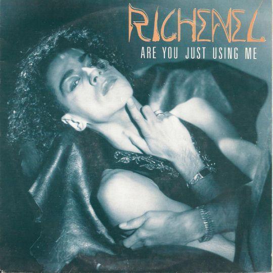 Coverafbeelding Richenel - Are You Just Using Me