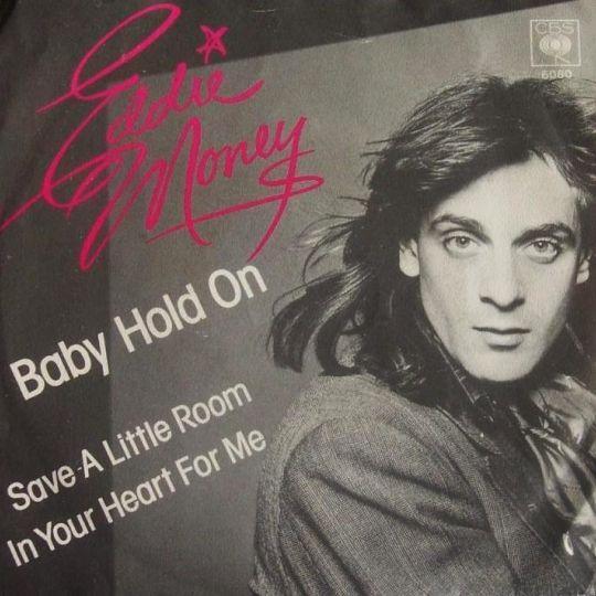 Coverafbeelding Baby Hold On - Eddie Money