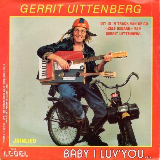 Coverafbeelding Gerrit Uittenberg - Baby I Luv'You...