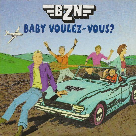 Coverafbeelding BZN - Baby Voulez-Vous?