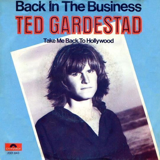 Ted Gardestad - Back In The Business