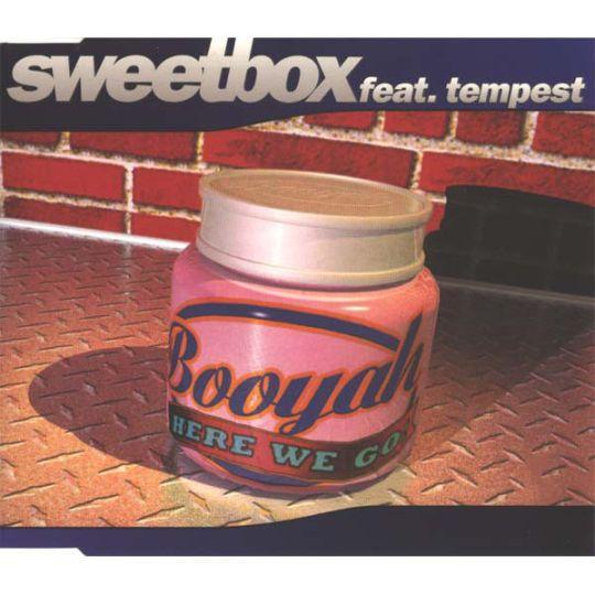 Sweetbox feat. Tempest - Booyah - Here We Go!