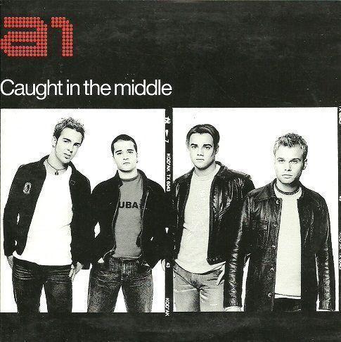 A1 - Caught In The Middle