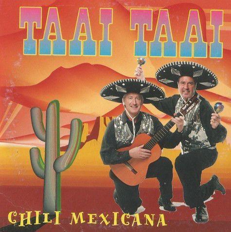 Coverafbeelding Taai Taai - Chili Mexicana