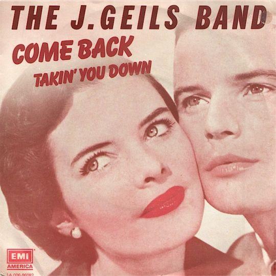 Coverafbeelding The J. Geils Band - Come Back