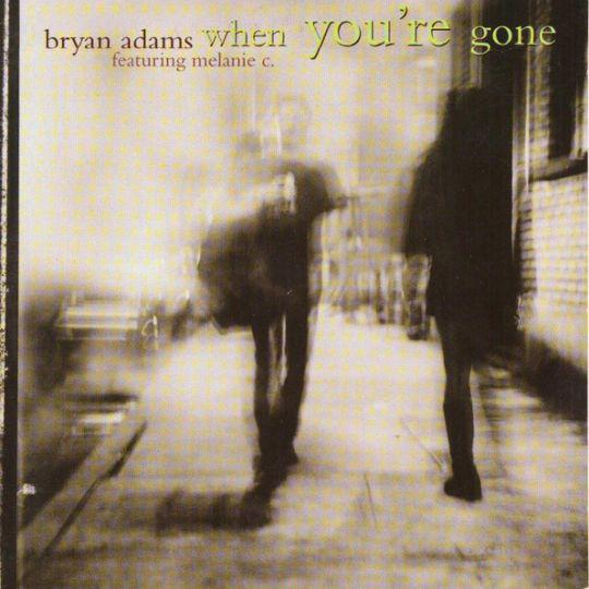 Coverafbeelding When You're Gone - Bryan Adams Featuring Melanie C.