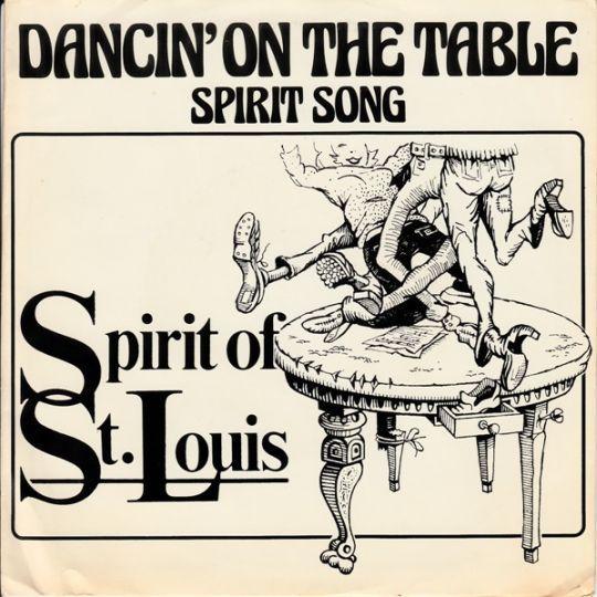 Coverafbeelding Spirit Of St. Louis - Dancin' On The Table