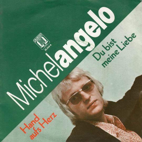 Michelangelo - Du Bist Meine Liebe