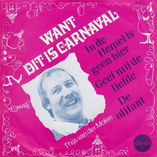 Coverafbeelding Thijs Van Der Molen - Want Dat Is Carnaval