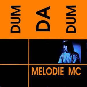 Coverafbeelding Dum Da Dum - Melodie Mc