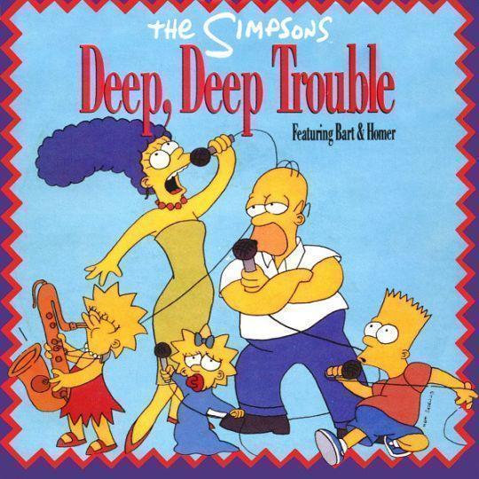 Coverafbeelding Deep, Deep Trouble - The Simpsons Featuring Bart & Homer