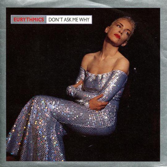 Coverafbeelding Don't Ask Me Why - Eurythmics