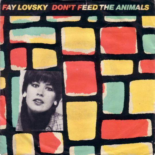 Coverafbeelding Fay Lovsky - Don't Feed The Animals