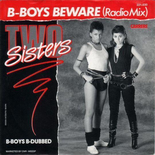 Coverafbeelding Two Sisters - B-Boys Beware (Radio Mix)