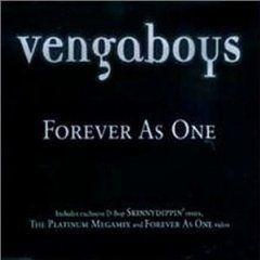 Coverafbeelding Forever As One - Vengaboys
