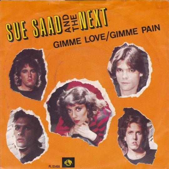 Coverafbeelding Gimme Love/Gimme Pain - Sue Saad And The Next