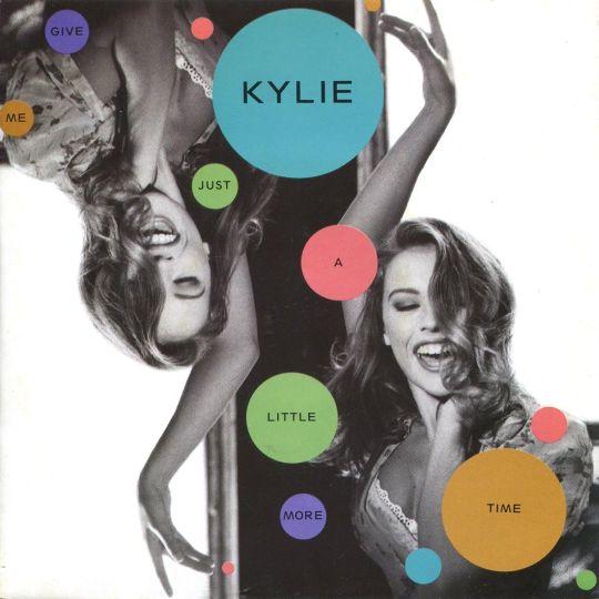 Coverafbeelding Kylie - Give Me Just A Little More Time