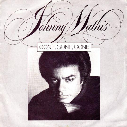 Coverafbeelding Gone, Gone, Gone - Johnny Mathis