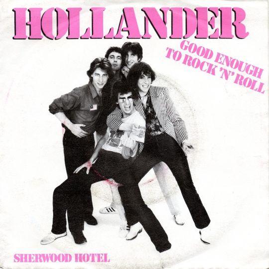 Coverafbeelding Hollander - Good Enough To Rock 'n Roll